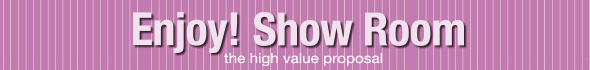 Enjoy! Show Room